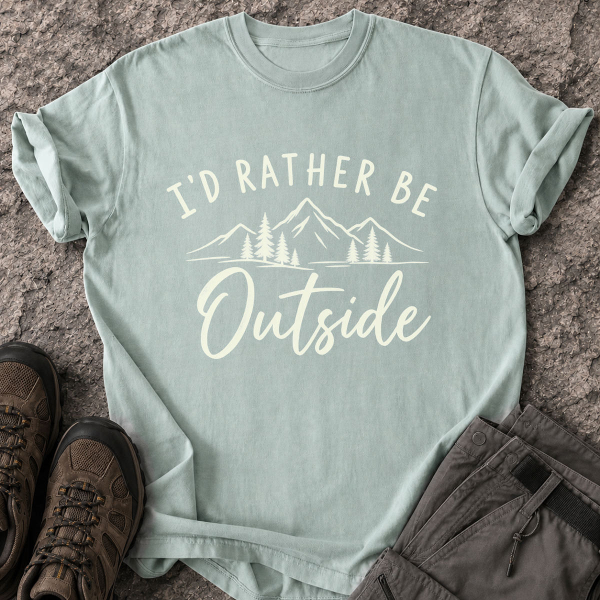 I’d Rather Be Outside T-Shirt