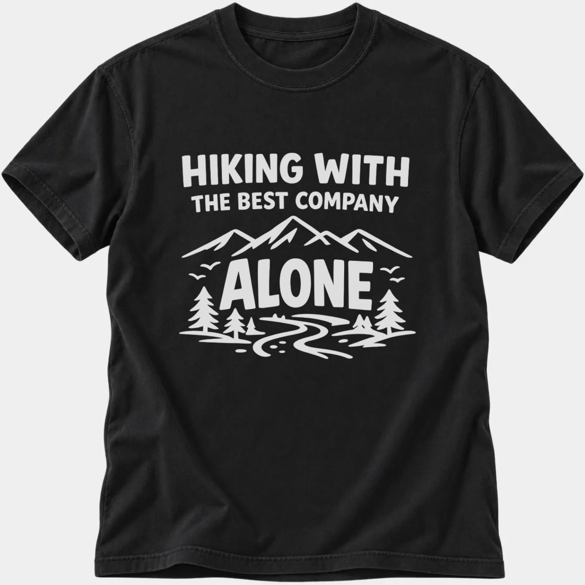 Hiking Alone T-Shirt