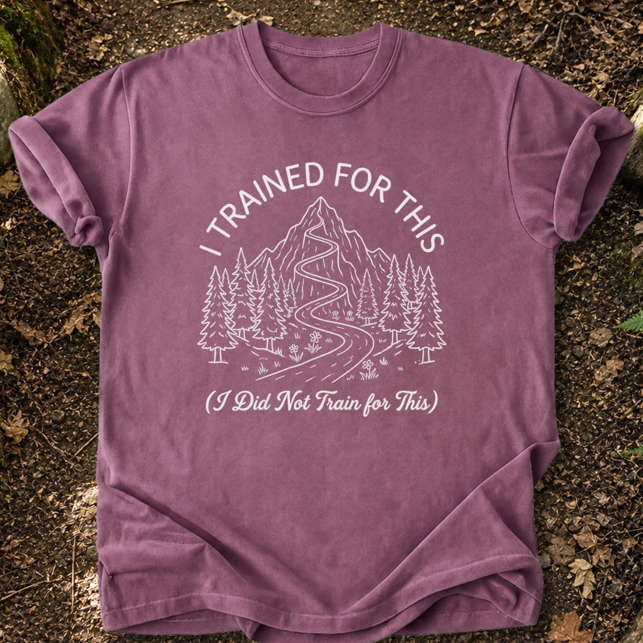 I Trained For This T-Shirt