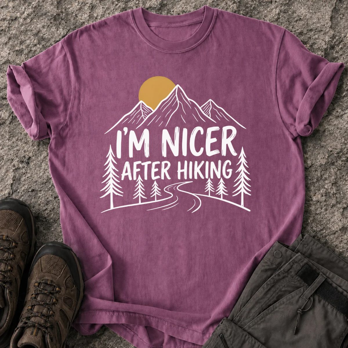 I’m Nicer After Hiking T-Shirt