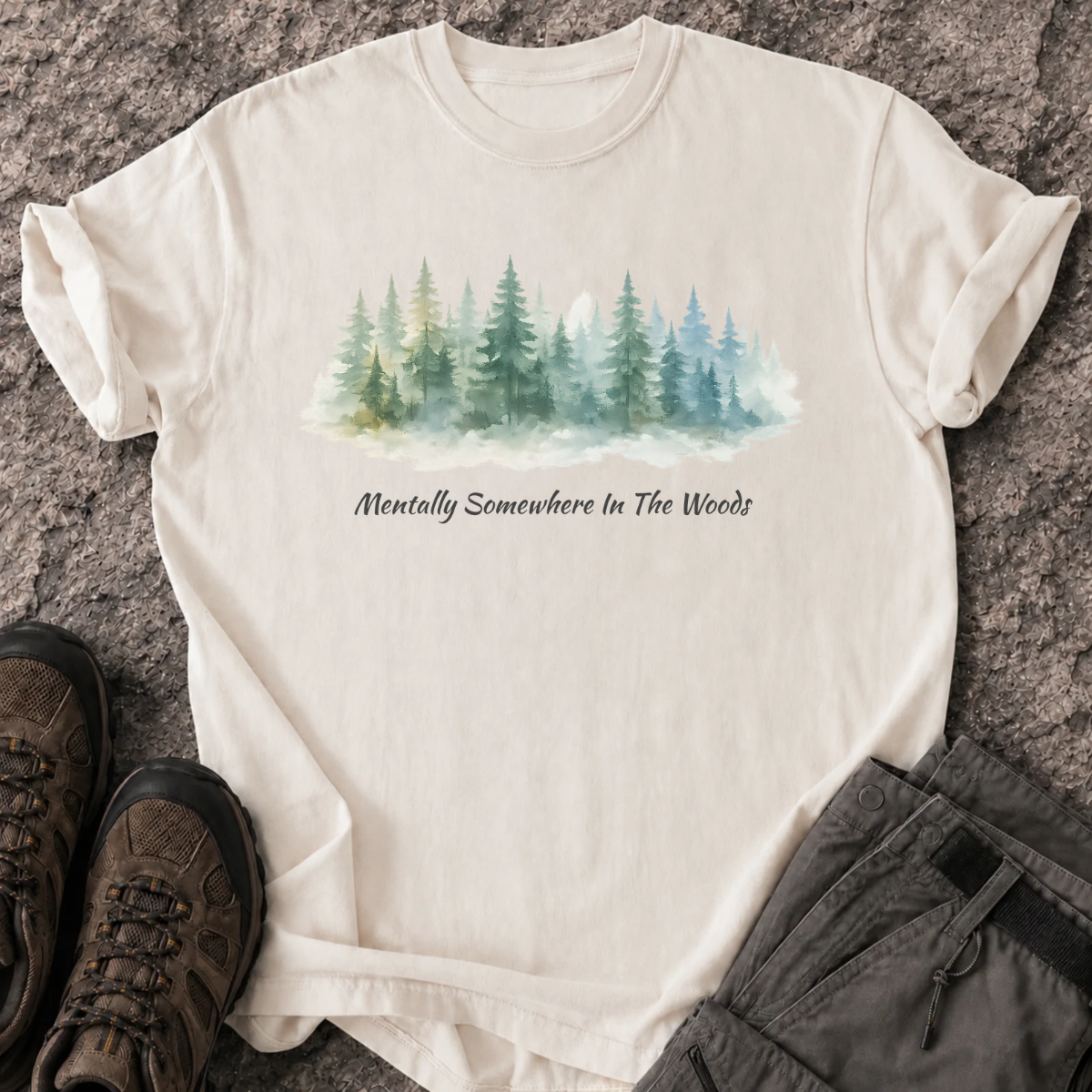 Mentally In The Woods T-Shirt