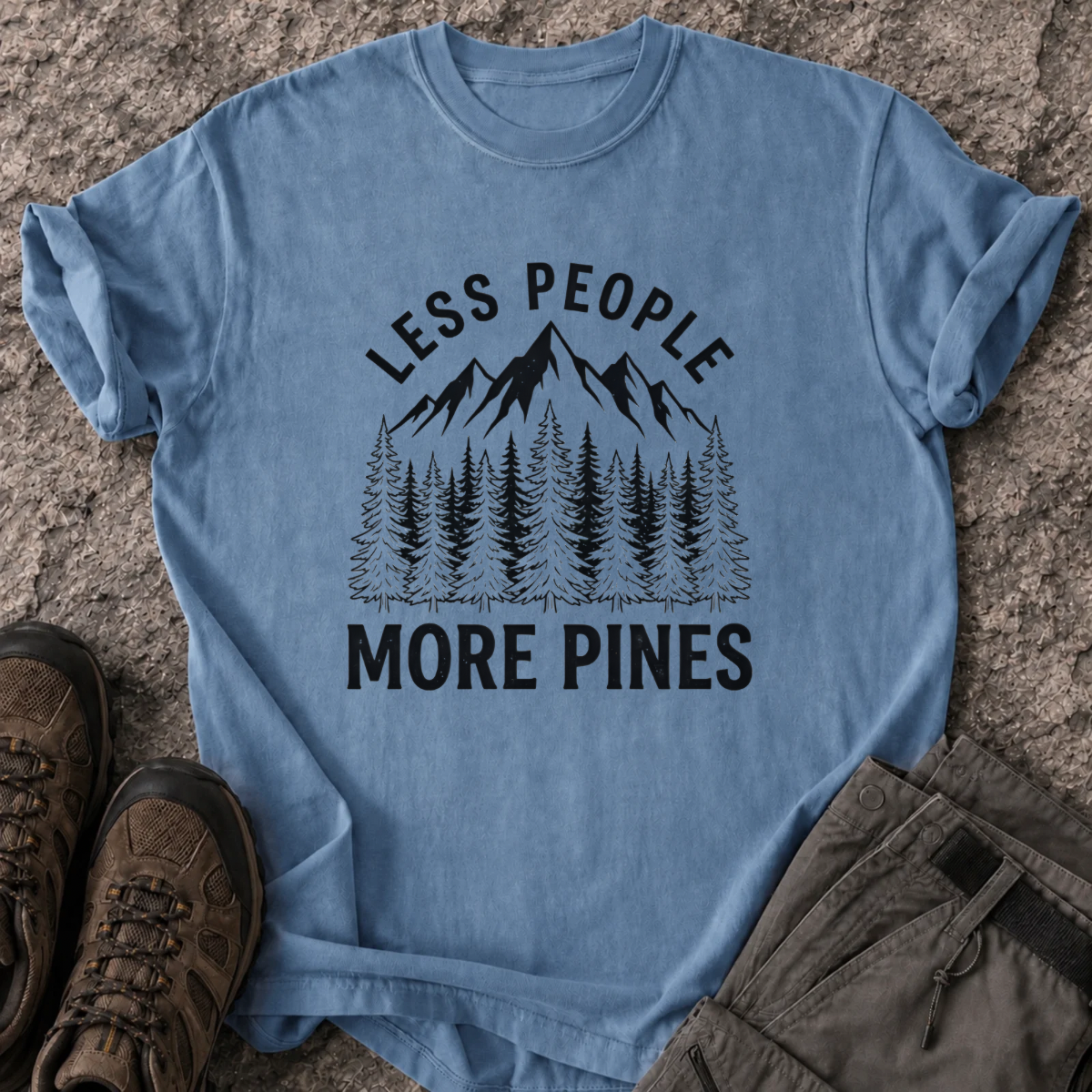 Less People, More Pines T-Shirt