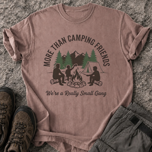 More Than Camping Friends T-Shirt