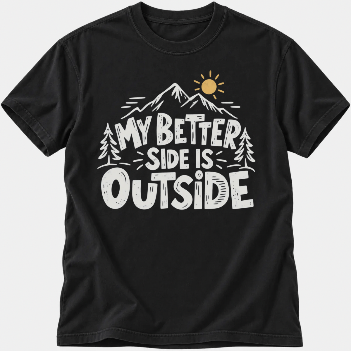 Better Side Outside T-Shirt