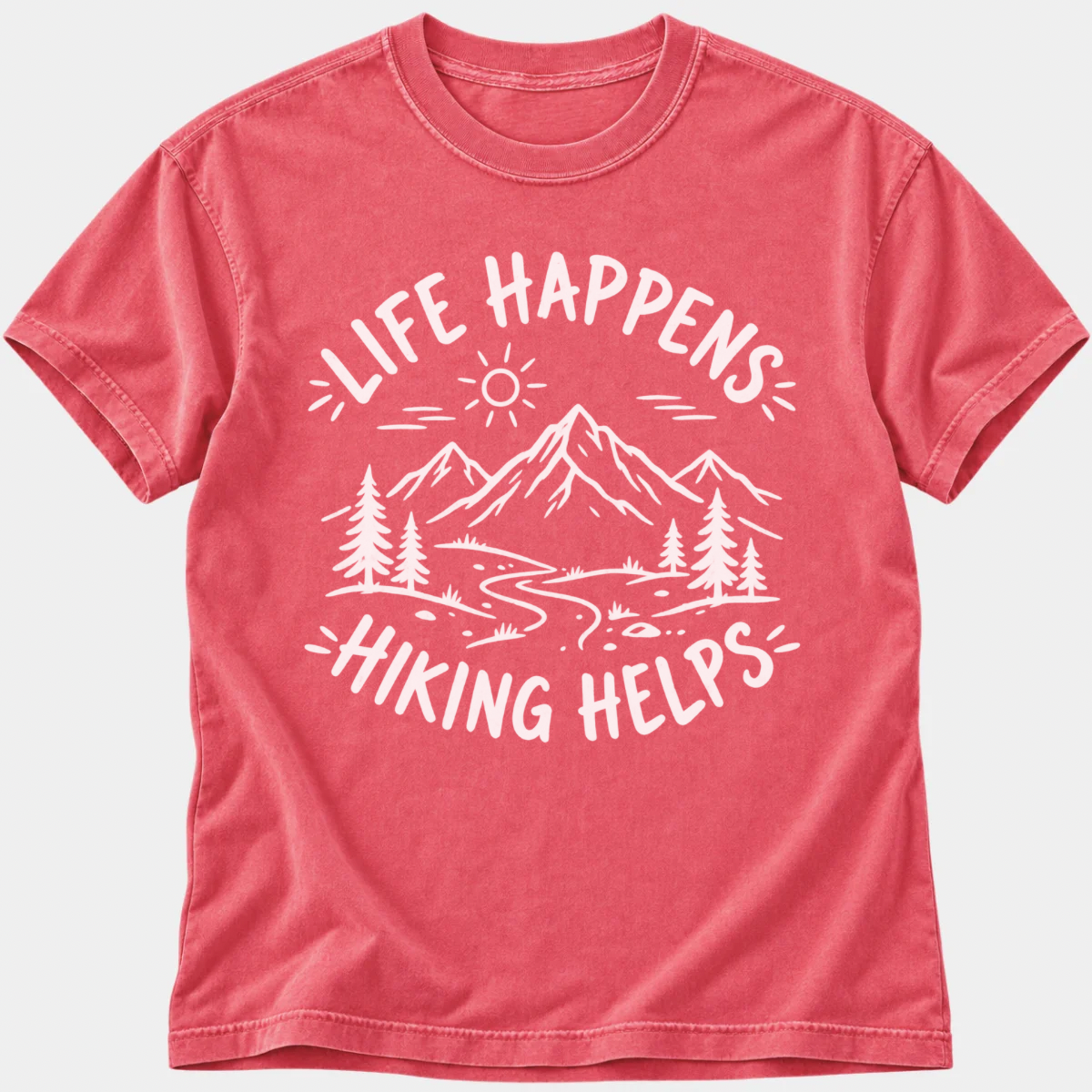 Hiking Helps T-Shirt