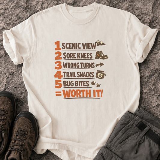 Worth It T-Shirt