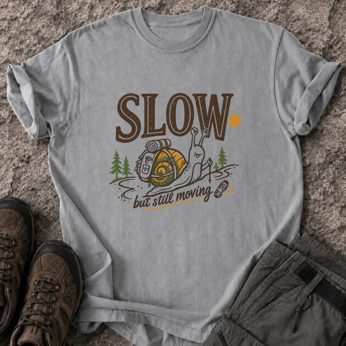 Slow But Still Moving T-Shirt