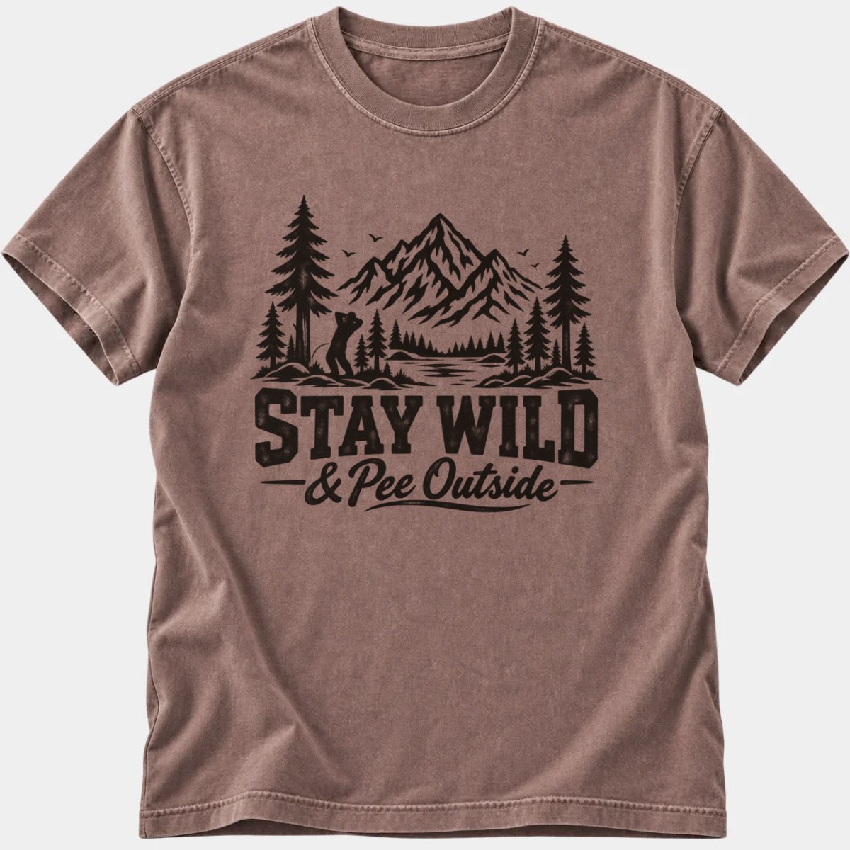 Stay Wild & Pee Outside T-Shirt