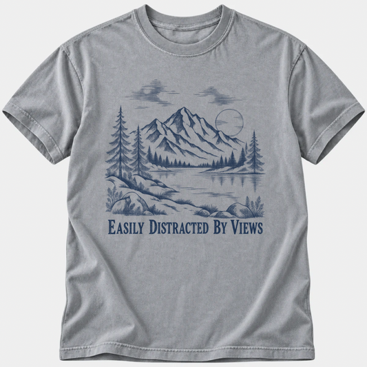 Easily Distracted By Views T-Shirt