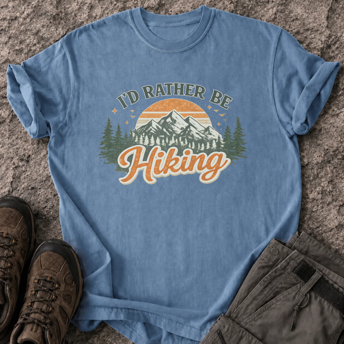 I’d Rather Be Hiking T-Shirt