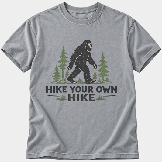 Hike Your Own Hike T-Shirt