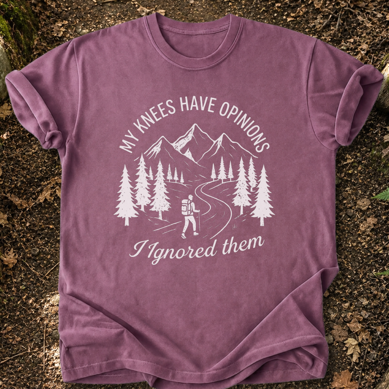 My Knees Have Opinions T-Shirt