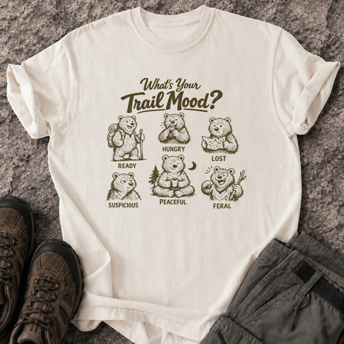 What’s Your Trail Mood T-Shirt