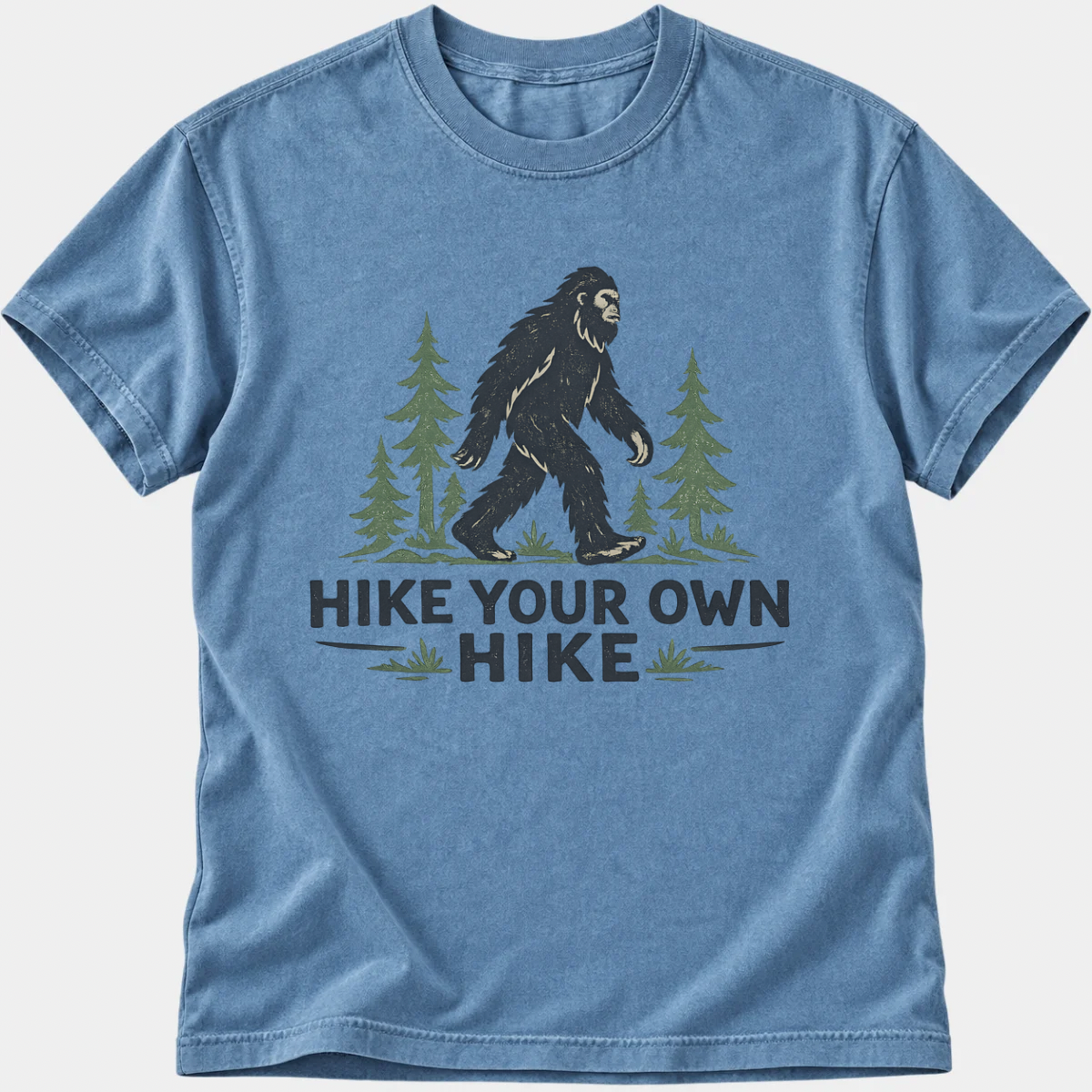Hike Your Own Hike T-Shirt