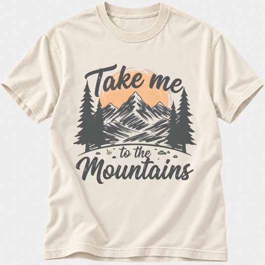 Take Me To The Mountains T-Shirt