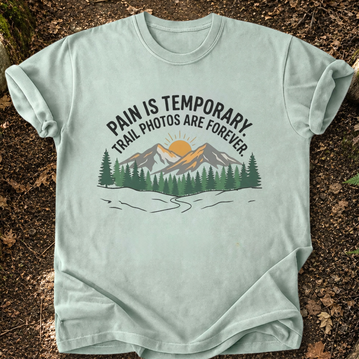 Pain Is Temporary T-Shirt