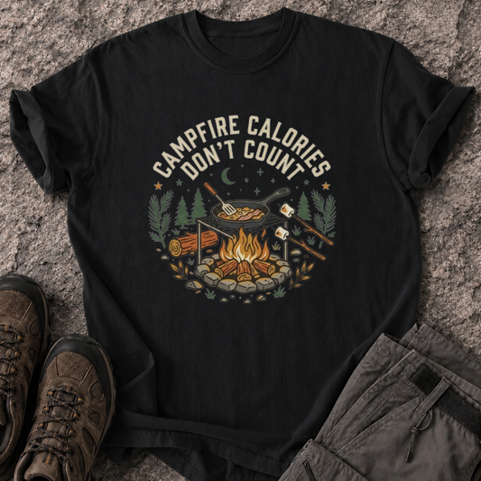 Campfire Calories Don’t Count T-Shirt
