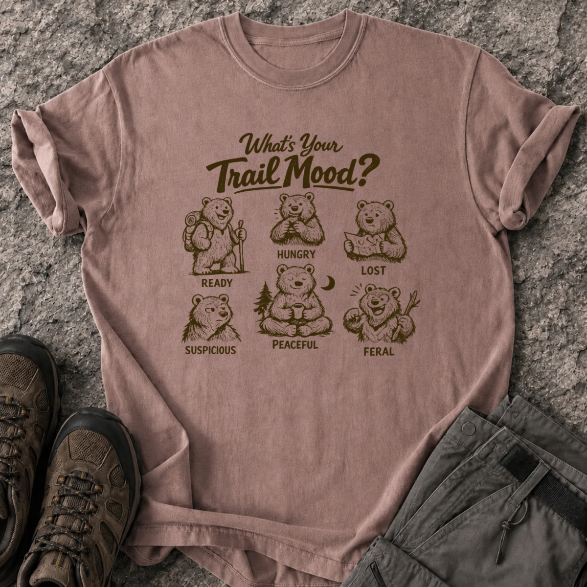 What’s Your Trail Mood T-Shirt