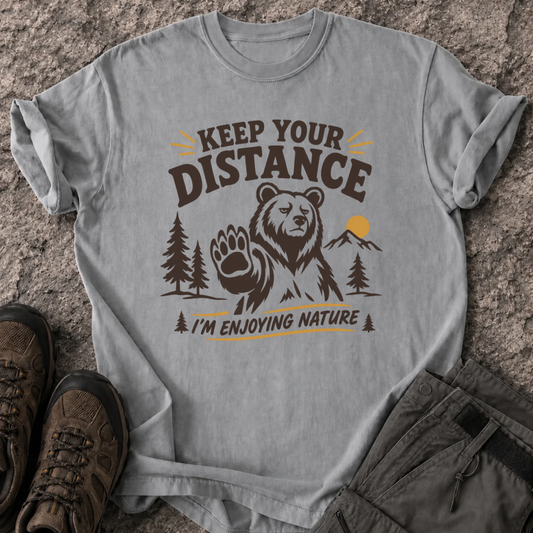 Keep Your Distance T-Shirt