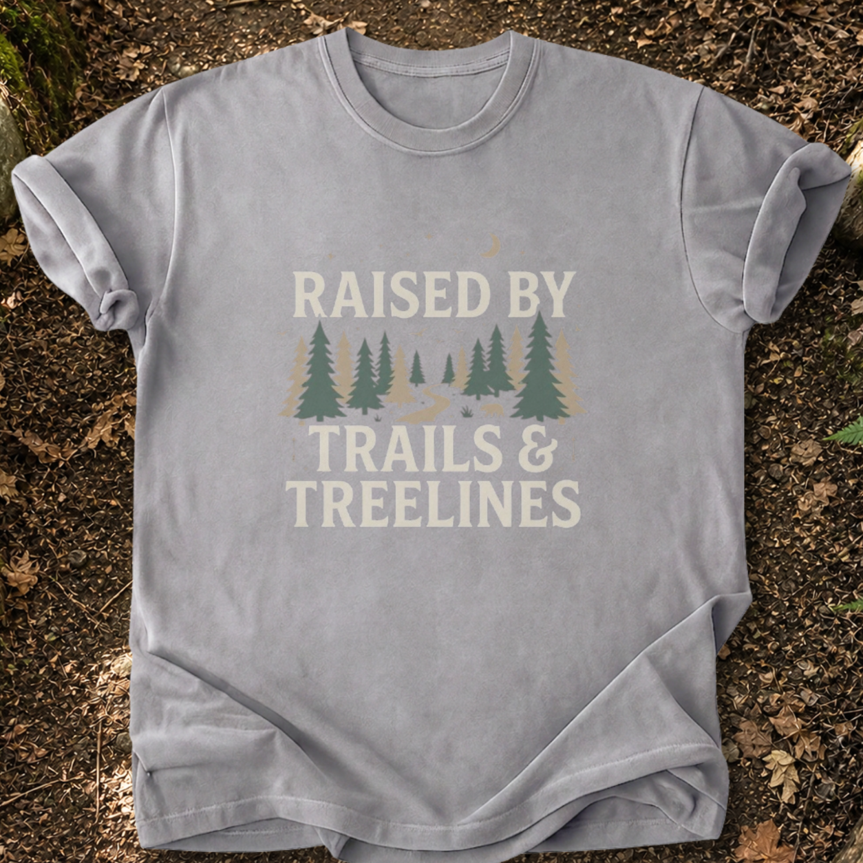 Raised By Trails & Treelines T-Shirt