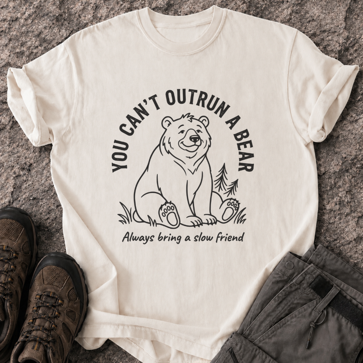 You Can’t Outrun A Bear T-Shirt
