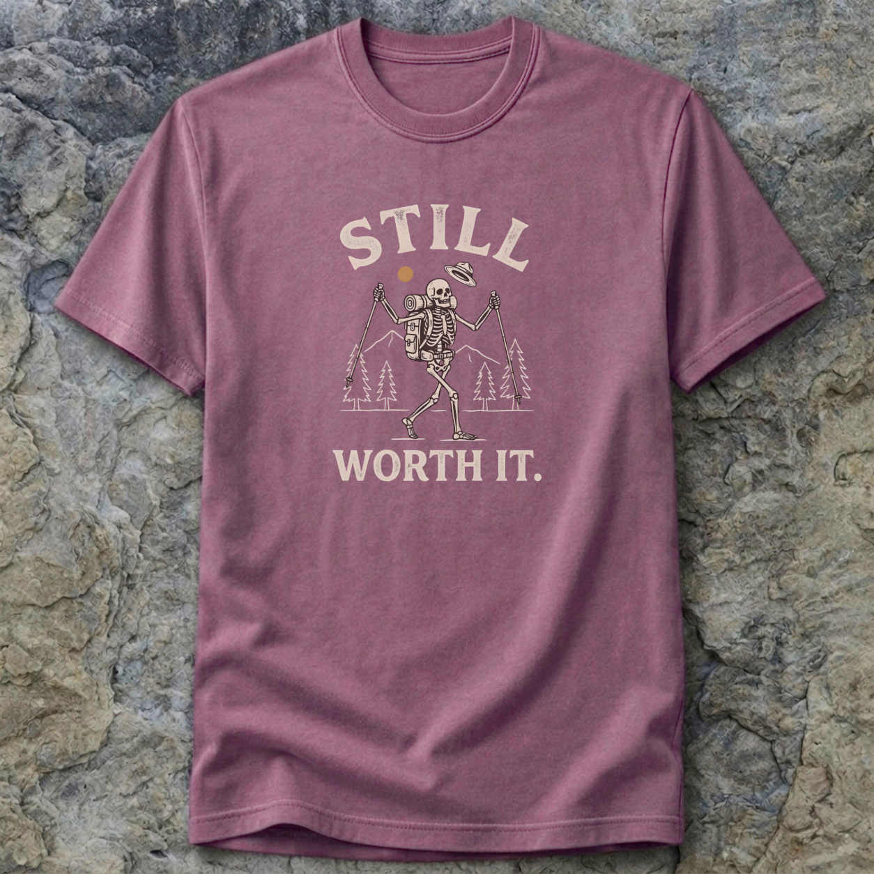 Still Worth It T-Shirt