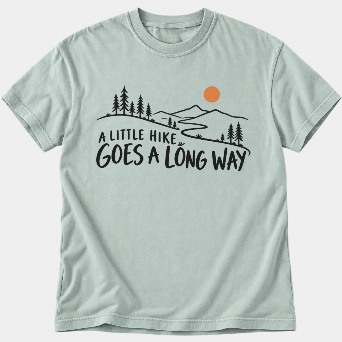 A Little Hike T-Shirt